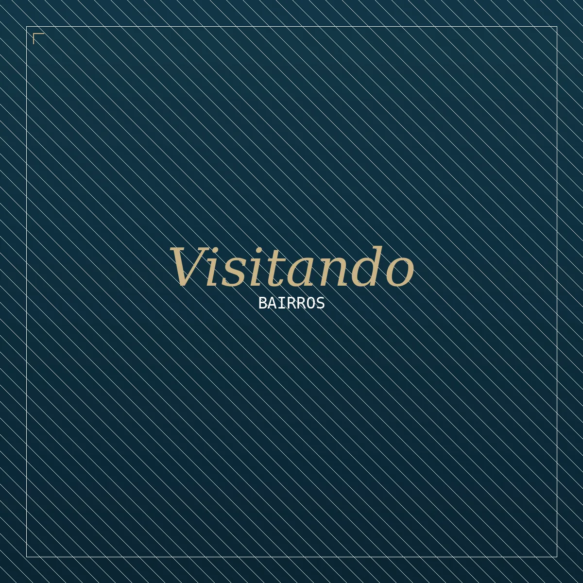 Visitando bairros